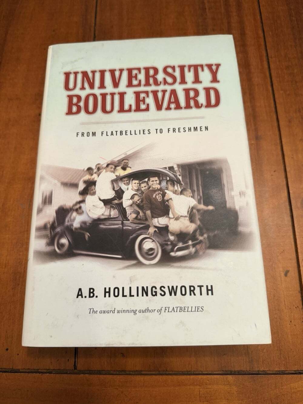 SIGNED First Edition University Boulevard A.B. Hollingsworth 2003 Hardcover
